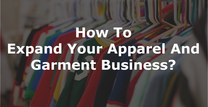 Apparel And Garment Business